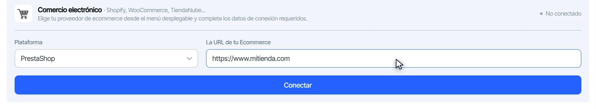 Tarjeta de Comercio electrónico con PrestaShop elegido en Plataforma y la URL de la tienda escrita