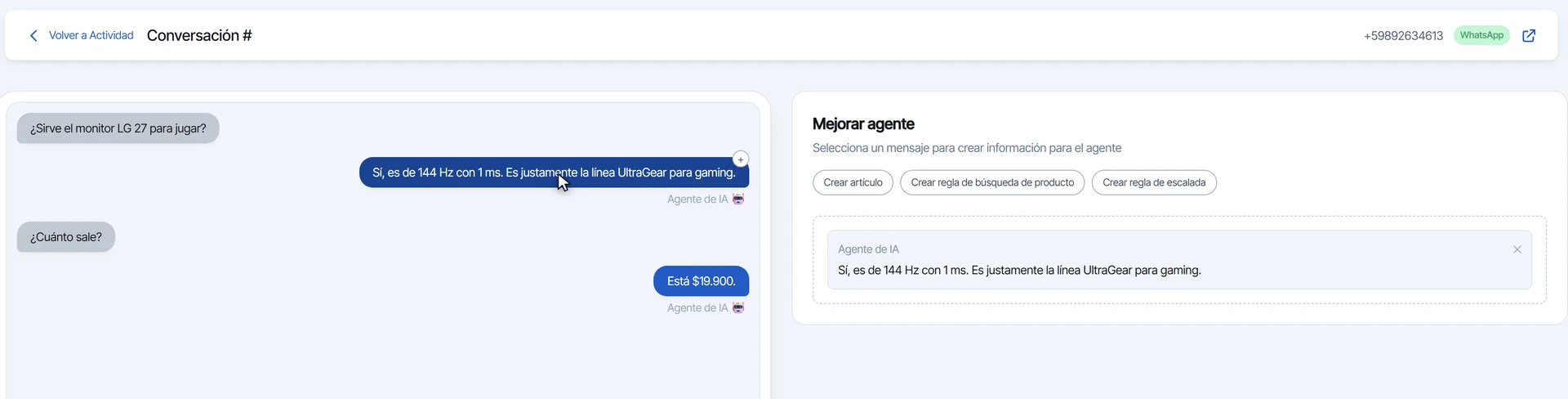Mensaje del agente agregado en el panel Mejorar agente, con los botones para crear un artículo o una regla