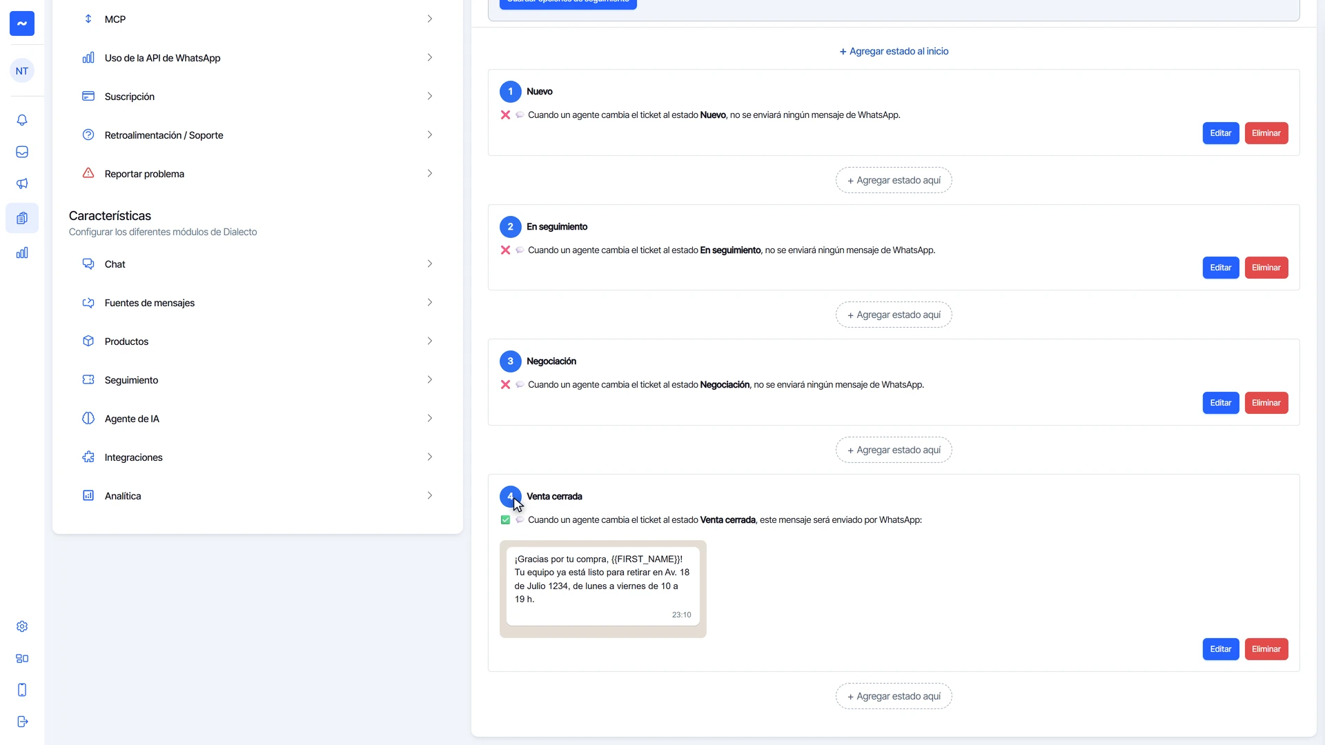 Botones Agregar estado al inicio y Agregar estado aquí entre los estados de seguimiento