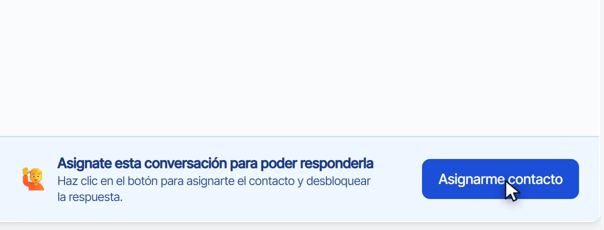 Cartel Asignate esta conversación para poder responderla con el botón Asignarme contacto