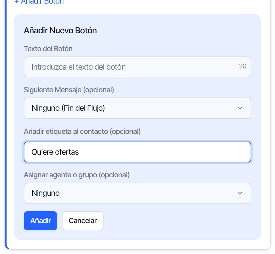 Formulario Añadir Nuevo Botón con la etiqueta Quiere ofertas para aplicar cuando el cliente lo toque