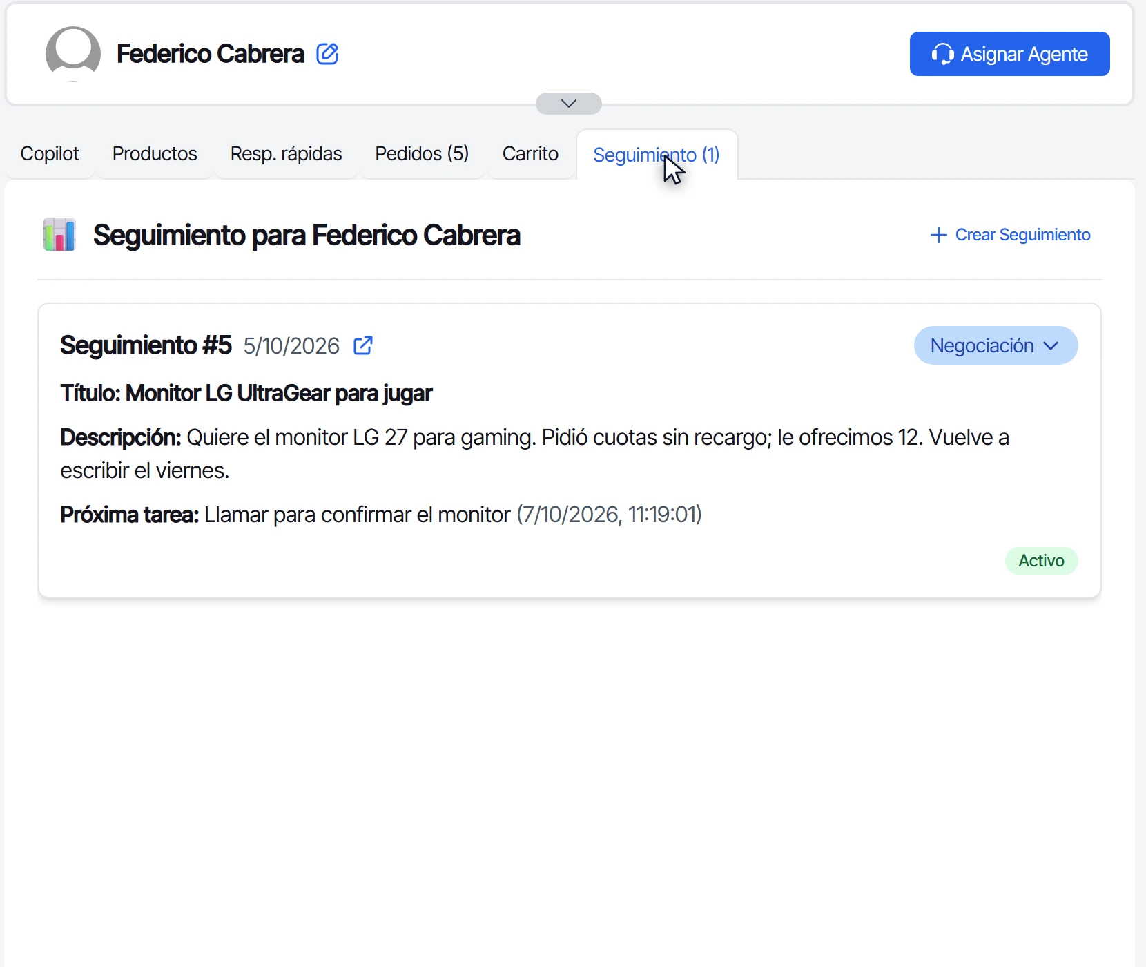 Pestaña Seguimiento del chat con el estado del seguimiento y la lista para cambiarlo